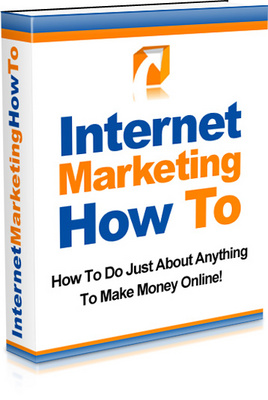 Product picture Internet Marketing How To - Make Cash Online